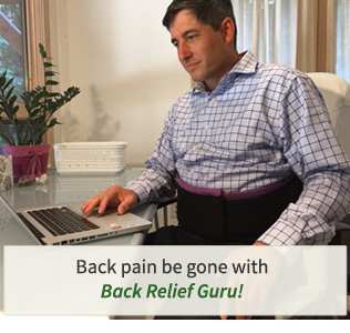 Back pain be gone with Back Relief Guru.